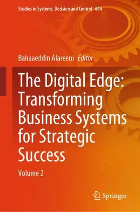 Alareeni |  The Digital Edge: Transforming Business Systems for Strategic Success | Buch |  Sack Fachmedien