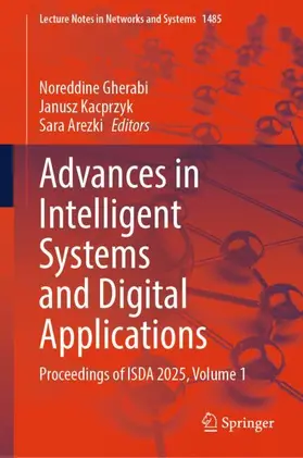Gherabi / Kacprzyk / Arezki |  Advances in Intelligent Systems and Digital Applications | Buch |  Sack Fachmedien