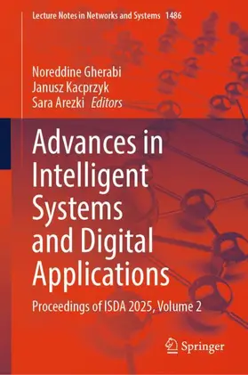Gherabi / Kacprzyk / Arezki |  Advances in Intelligent Systems and Digital Applications | Buch |  Sack Fachmedien