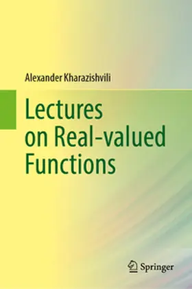 Kharazishvili | Lectures on Real-valued Functions | E-Book | sack.de