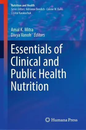 Mitra / Vanoh |  Essentials of Clinical and Public Health Nutrition | Buch |  Sack Fachmedien