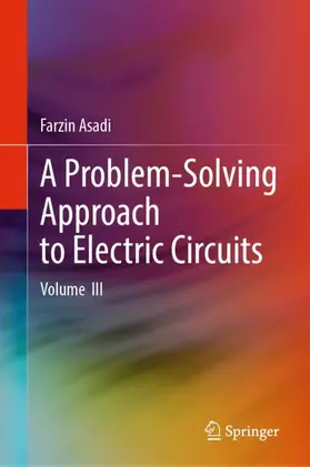 Asadi |  A Problem-Solving Approach to Electric Circuits | Buch |  Sack Fachmedien