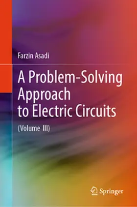 Asadi | A Problem-Solving Approach to Electric Circuits | E-Book | www2.sack.de