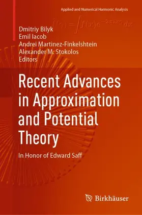 Bilyk / Stokolos / Iacob |  Recent Advances in Approximation and Potential Theory | Buch |  Sack Fachmedien