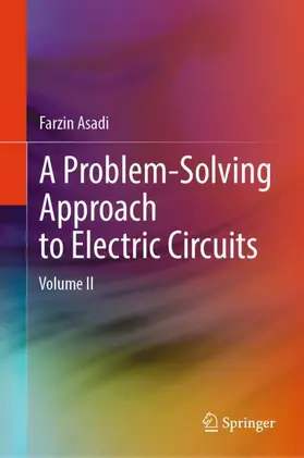 Asadi |  A Problem-Solving Approach to Electric Circuits | Buch |  Sack Fachmedien