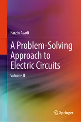 Asadi |  A Problem-Solving Approach to Electric Circuits | eBook | Sack Fachmedien