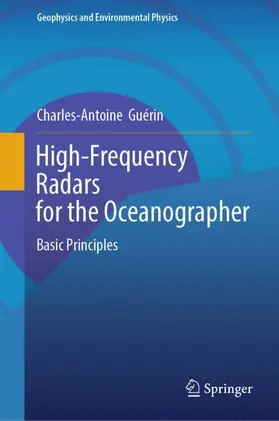 Guérin |  High-Frequency Radars for the Oceanographer | Buch |  Sack Fachmedien