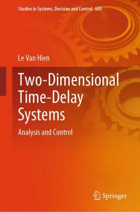 Hien |  Two-Dimensional Time-Delay Systems | Buch |  Sack Fachmedien