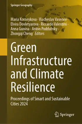Korneykova / Vasenev / Dovletyarova |  Green Infrastructure and Climate Resilience | Buch |  Sack Fachmedien