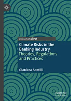Santilli | Climate Risks in the Banking Industry | E-Book | www2.sack.de