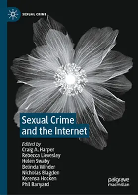 Harper / Lievesley / Swaby |  Sexual Crime and the Internet | eBook | Sack Fachmedien
