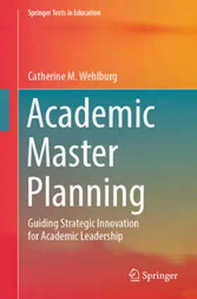 Wehlburg | Academic Master Planning | E-Book | www2.sack.de