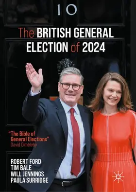 Ford / Bale / Jennings |  The British General Election of 2024 | Buch |  Sack Fachmedien