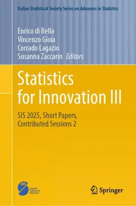 di Bella / Zaccarin / Gioia |  Statistics for Innovation III | Buch |  Sack Fachmedien
