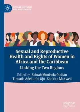 Olaitan / Ojo / Maxwell |  Sexual and Reproductive Health and Rights of Women in Africa and the Caribbean | Buch |  Sack Fachmedien
