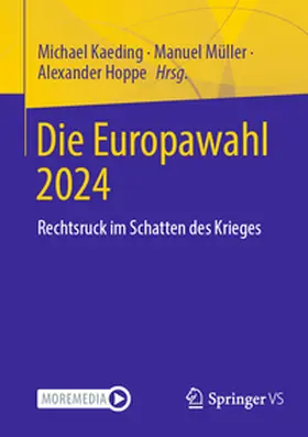Kaeding / Müller / Hoppe |  Die Europawahl 2024 | eBook | Sack Fachmedien