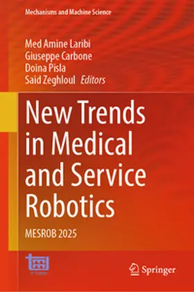 Laribi / Carbone / Pisla | New Trends in Medical and Service Robotics | E-Book | sack.de