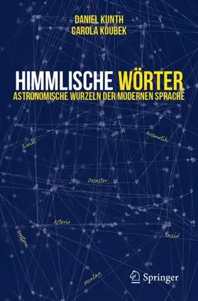 Kunth / Koubek |  Himmlische Wörter | Buch |  Sack Fachmedien
