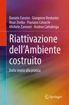 Fanzini / Venturini / Zreika |  Riattivazione dell’Ambiente costruito | eBook | Sack Fachmedien