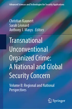Kaunert / Léonard / Masys |  Transnational Unconventional Organized Crime: A National and Global Security Concern | eBook | Sack Fachmedien