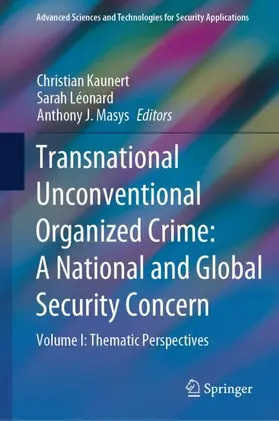 Kaunert / Léonard / Masys |  Transnational Unconventional Organized Crime: A National and Global Security Concern | Buch |  Sack Fachmedien