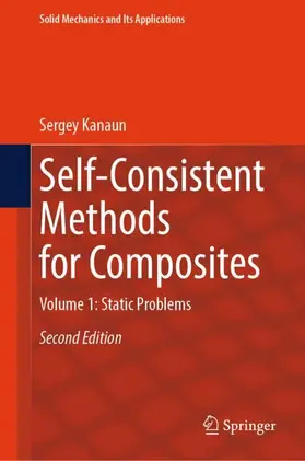 Kanaun |  Self-Consistent Methods for Composites | Buch |  Sack Fachmedien