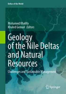 Khalifa / Gemail |  Geology of the Nile Deltas and Natural Resources | eBook | Sack Fachmedien