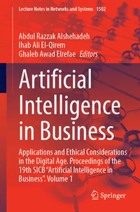 Alshehadeh / El-Qirem / Elrefae |  Artificial Intelligence in Business | eBook | Sack Fachmedien