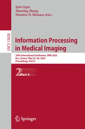 Oguz / Zhang / Metaxas |  Information Processing in Medical Imaging | eBook | Sack Fachmedien