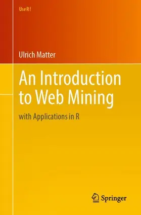 Matter |  An Introduction to Web Mining | Buch |  Sack Fachmedien