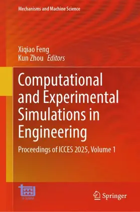 Feng / Zhou |  Computational and Experimental Simulations in Engineering | Buch |  Sack Fachmedien