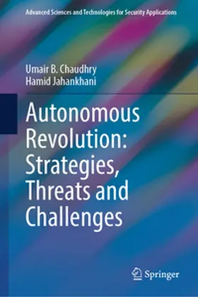Chaudhry / Jahankhani |  Autonomous Revolution: Strategies, Threats and Challenges | eBook | Sack Fachmedien