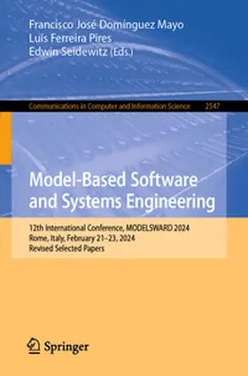 José Domínguez Mayo / Ferreira Pires / Seidewitz |  Model-Based Software and Systems Engineering | eBook | Sack Fachmedien
