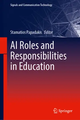 Papadakis | AI Roles and Responsibilities in Education | E-Book | www2.sack.de