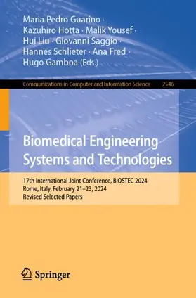 Guarino / Hotta / Yousef |  Biomedical Engineering Systems and Technologies | Buch |  Sack Fachmedien