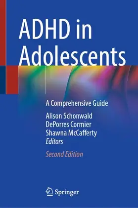 Schonwald / Cormier / McCafferty | ADHD in Adolescents | Buch | 978-3-031-96949-2 | sack.de
