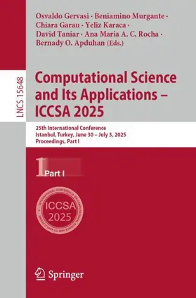 Gervasi / Murgante / Garau |  Computational Science and Its Applications - ICCSA 2025 | Buch |  Sack Fachmedien