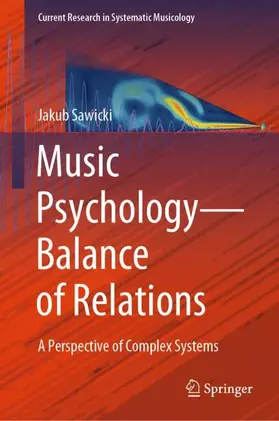 Sawicki |  Music Psychology—Balance of Relations | Buch |  Sack Fachmedien