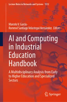 Garcia / Velastegui Hernández |  AI and Computing in Industrial Education Handbook | eBook | Sack Fachmedien