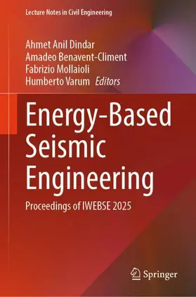 Dindar / Varum / Benavent-Climent |  Energy-Based Seismic Engineering | Buch |  Sack Fachmedien