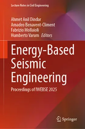 Dindar / Benavent-Climent / Mollaioli |  Energy-Based Seismic Engineering | eBook | Sack Fachmedien