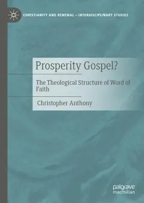 Anthony |  Prosperity Gospel? | Buch |  Sack Fachmedien