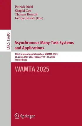Diehl / Cao / Herault |  Asynchronous Many-Task Systems and Applications | Buch |  Sack Fachmedien