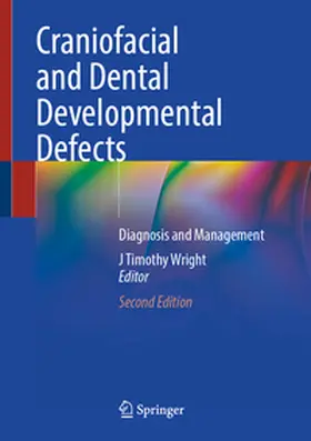 Wright |  Craniofacial and Dental Developmental Defects | eBook | Sack Fachmedien