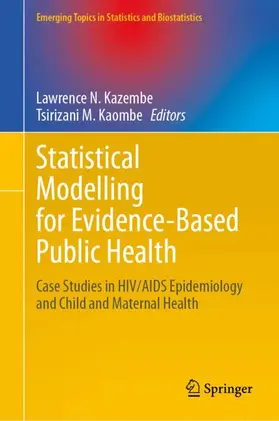 Kazembe / Kaombe |  Statistical Modelling for Evidence-Based Public Health | Buch |  Sack Fachmedien