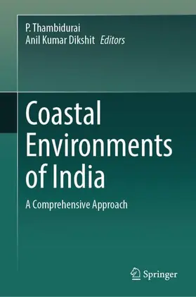 Thambidurai / Dikshit | Coastal Environments of India | Buch | 978-3-031-97340-6 | sack.de