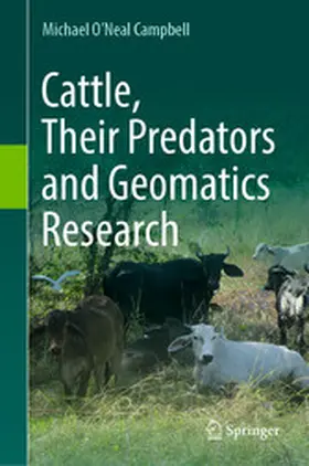 Campbell |  Cattle, Their Predators and Geomatics Research | eBook | Sack Fachmedien