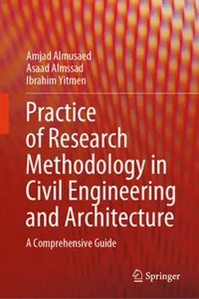 Almusaed / Almssad / Yitmen |  Practice of Research Methodology in Civil Engineering and Architecture | eBook | Sack Fachmedien
