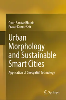Bhunia / Shit |  Urban Morphology and Sustainable Smart Cities | eBook | Sack Fachmedien