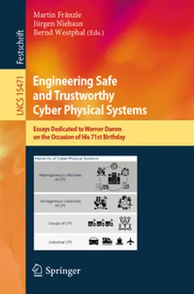 Fränzle / Niehaus / Westphal |  Engineering Safe and Trustworthy Cyber Physical Systems | eBook | Sack Fachmedien